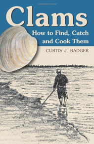 Clams: How to Find, Catch, and Cook Them